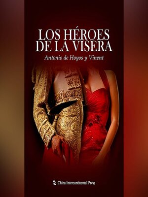 cover image of Los héroes de la visera